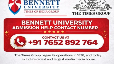 Bennett University Admission Help Contact Number +91 7652 892 764 – Complete Admission Guide 2026