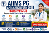 AIIMS PG Application Form 2026 (Open): Register for MD/MS/DM Courses