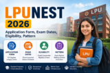 LPUNEST 2026: Application Form, Exam Dates, Eligibility, Pattern
