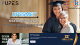 MBA Admissions 2025 | UPESMET – Everything You Need to Know!