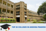 Top 20 Colleges in Andhra Pradesh