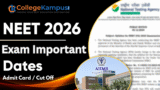 NEET Exam Date 2026: Cut Off, Admit Card, Eligibility Criteria & 12th Marks Requirement