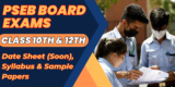 PSEB Board Exams 2025 (Class 10th & 12th): Date Sheet (Soon), Syllabus & Sample Papers