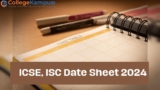 ICSE, ISC Date Sheet 2024  CISCE Class 10 Board exam from February 21, ISC exams from February 12