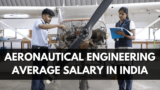 Aeronautical Engineering Average Salary in India