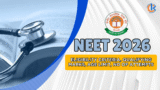 NEET 2026 Eligibility Criteria, Qualifying Marks, Age Limit, No of Attempts