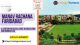 Manav Rachana Faridabad: A Center for Excellence in Education and Innovation