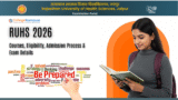 RUHS 2026: Courses, Eligibility, Admission Process & Exam Details