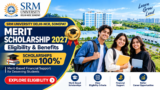 SRM University Sonepat Merit Scholarship 2027: Eligibility & Benefits