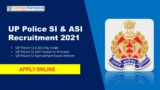 UP Police SI & ASI Recruitment 2021: Apply Online For 1329 Vacancies @uppbpb.gov.in