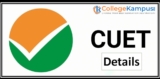 CUET 2024: Exam Date (OUT), Registration, Pattern, and Syllabus