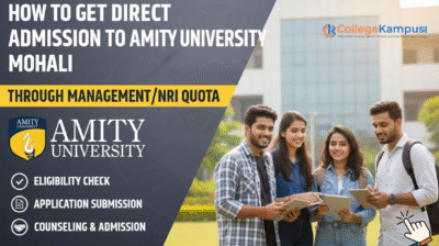 How to Get Direct Admission to Amity University Mohali 2026 – Complete Guide for Students