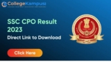 SSC CPO PET, PST result 2023 announced at ssc.nic.in; how to download