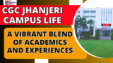 CGC Jhanjeri Campus Life : CGC University Mohali A Vibrant Blend of Academics and Experiences