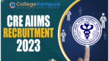 AIIMS CRE result 2023 declared at aiimsexams.ac.in; direct link