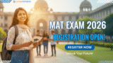 MAT Exam 2026 Registration Last Date, Eligibility, Exam Dates, Syllabus, and Application Process