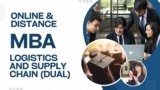 Exploring Online & Distance MBA in Logistics and Supply Chain Management: A Dual Perspective