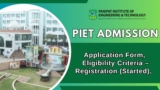 PIET Admission 2025: Application Form, Dates, Eligibility Criteria – Registration (Started), Dates, Eligibility, Admission