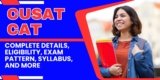 CUSAT CAT 2024: Complete Details, Eligibility, Exam Pattern, Syllabus, and More