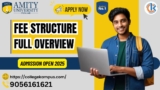 Amity University Mohali Fee Structure: A Full Overview