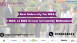 MBA at DBS Global University Dehradun | Best University For MBA