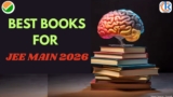 Best Book For JEE Main 2026: Complete Guide