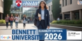 Bennett University 2026: Eligibility, Exams, and Your Scholarship Edge!