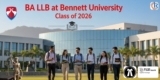 BA LLB at Bennett University 2026: Everything You Need to Know
