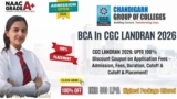 BCA In CGC LANDRAN 2026: UPTO 100% Discount Coupon on Application Fees – Admission, Fees, Duration, Cutoff & Placement!