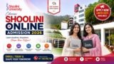 Shoolini University Online Admission: Complete Guide to Courses, Eligibility, Fees and Admission Process