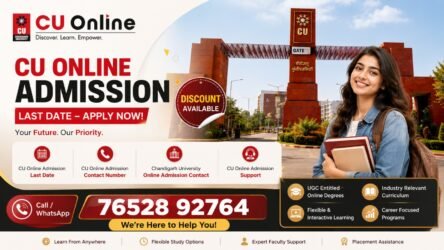 CU Online Admission Last Date 2026: Chandigarh University Online Admission Contact, Support and Application Guide