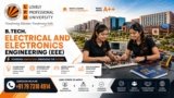 LPU B.Tech Electrical and Electronics Engineering (EEE) Admission 2027 – Eligibility, Admission Process, Fees, Career Scope & Contact: +91 79 7310 4914