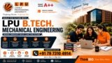 LPU B.Tech Mechanical Engineering Admission 2027: Eligibility, Fees, Career Opportunities & Admission Process | Contact +91 79 7310 4914