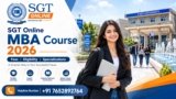 SGT Online MBA Course 2026: Fees, Eligibility, Specializations & Helpline Number