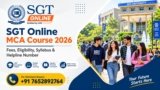 SGT Online MCA Course 2026: Fees, Eligibility, Syllabus, Admission Process & Helpline Number