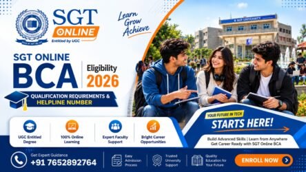 SGT Online BCA Eligibility 2026: Qualification Requirements & Helpline Number