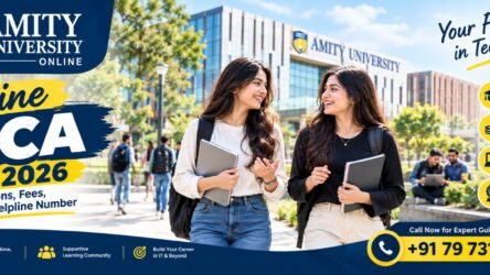 Amity Online MCA 2026: Specializations, Fees, Eligibility & Helpline Number