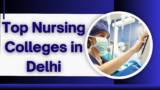 Top Nursing Colleges in Delhi