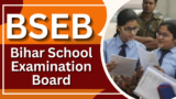 BSEB (Bihar School Examination Board)