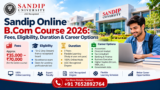 Sandip Online B.Com Course 2026: Fees, Eligibility, Duration & Career Options