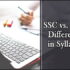 What is the difference between SSC and UPSC exams?